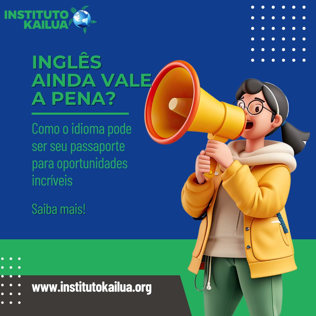 Como o inglês pode ser seu passaporte para oportunidades incríveis